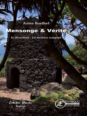 cover image of Mensonge & vérité